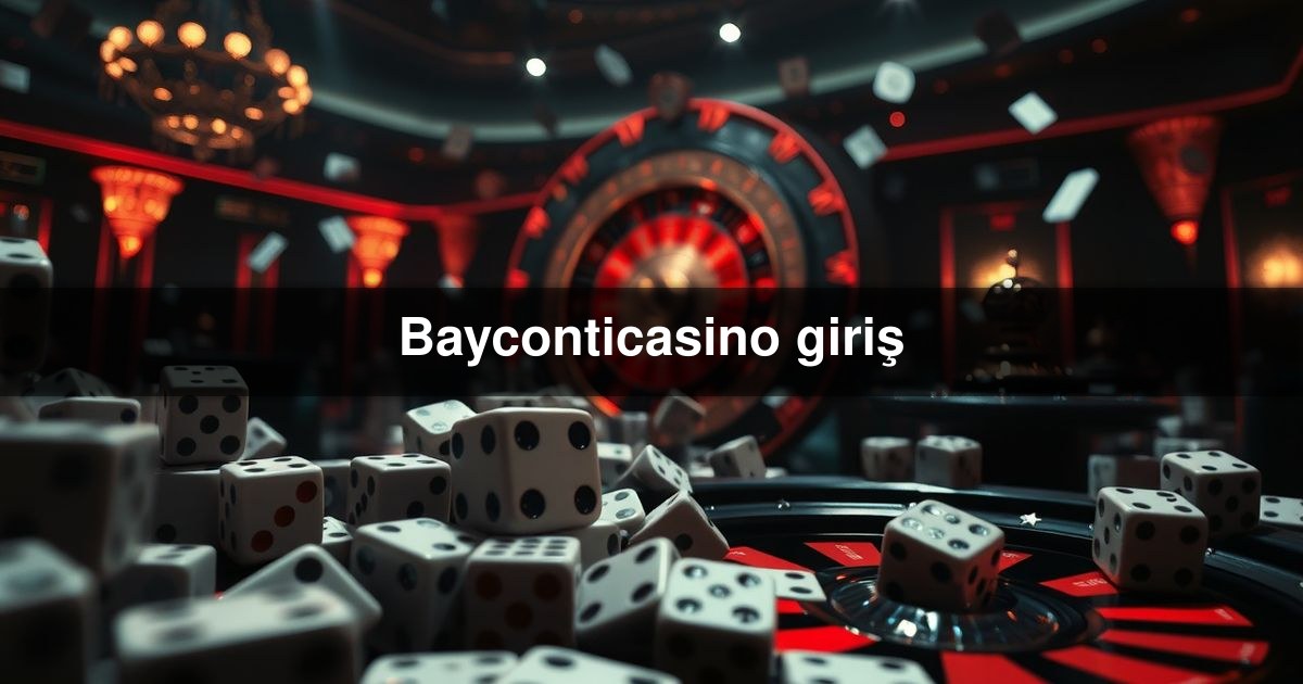 Bayconticasino giriş