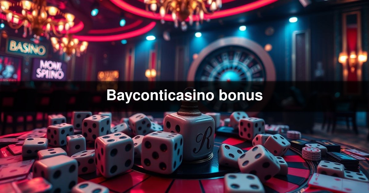 Bayconticasino bonus