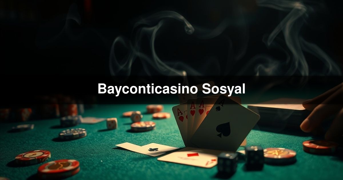 Bayconticasino Sosyal
