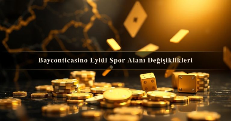 Bayconticasino Eylül